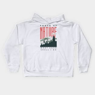 Force of Nature Kids Hoodie